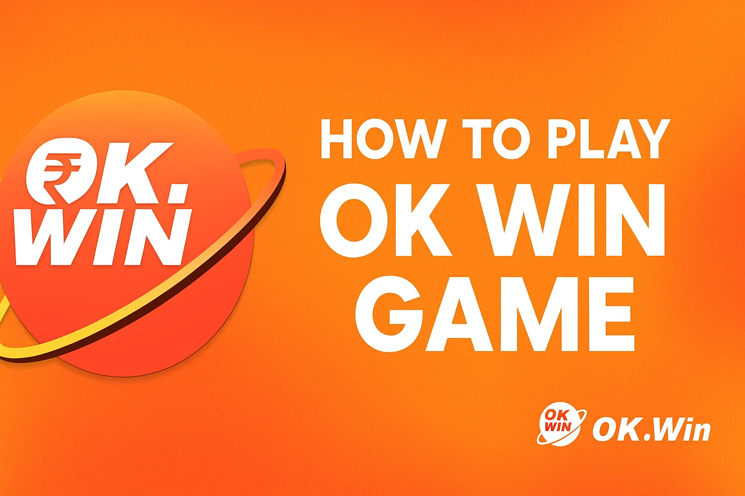 How to play ok win game